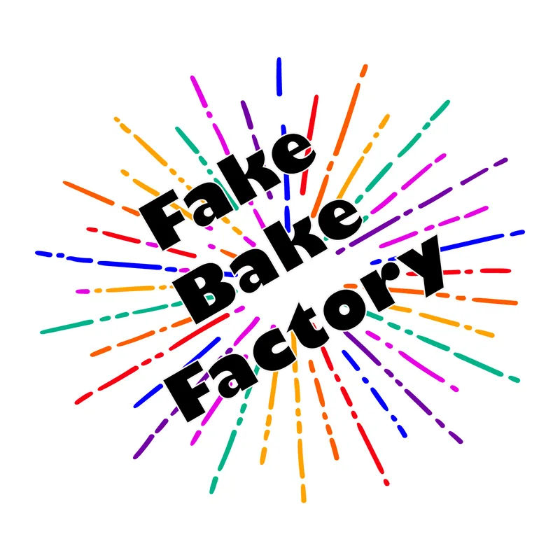 Fake Bake Factory  Maker Camp