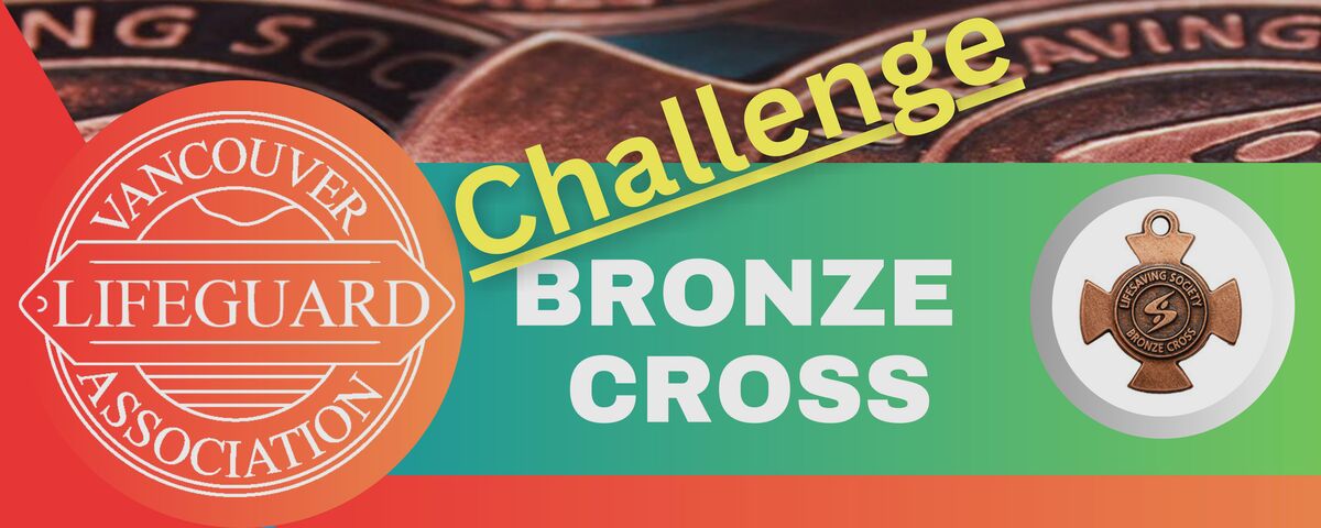 Bronze Cross Challenge