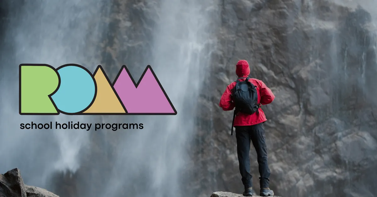 ROAM - school holiday program
