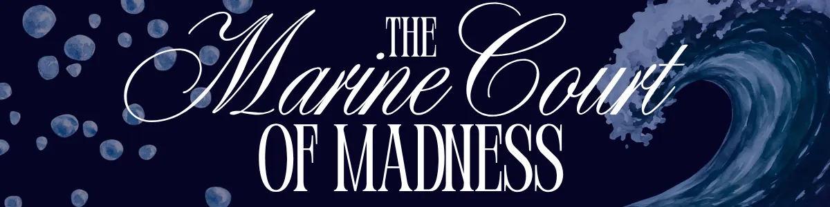 The Marine Court of Madness - A Deep Sea Mystery Dinner