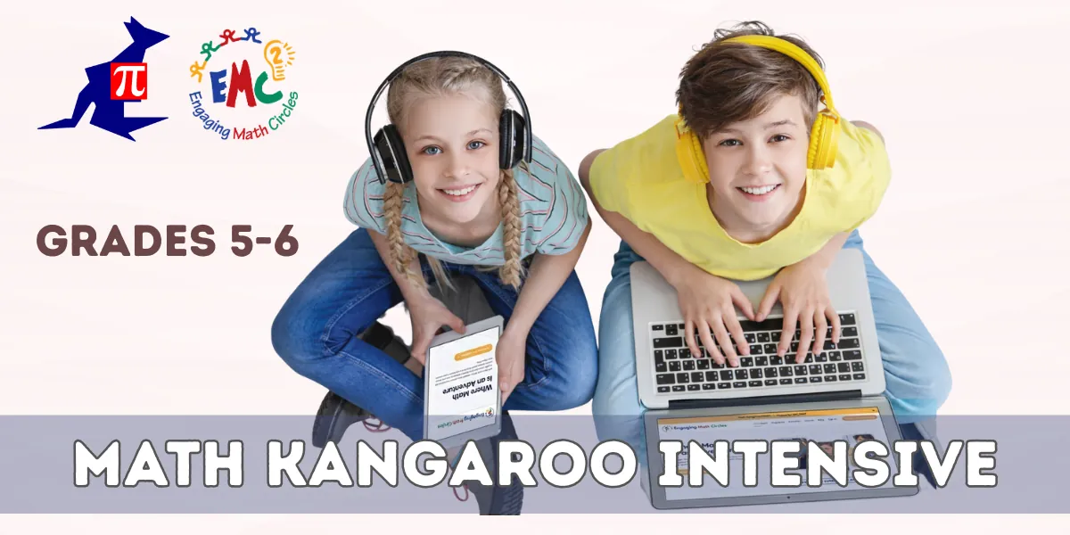 Grades 5-6 Math Kangaroo Intensive