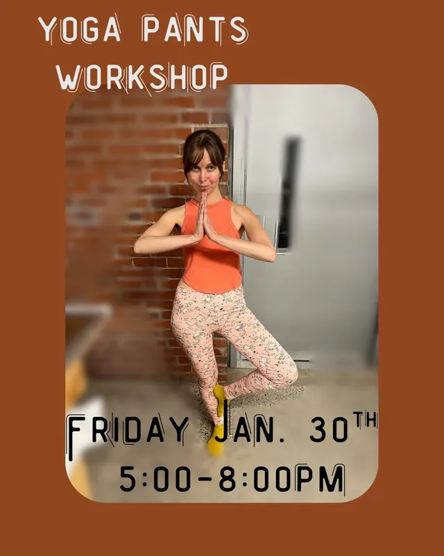 Yoga Pants Workshop