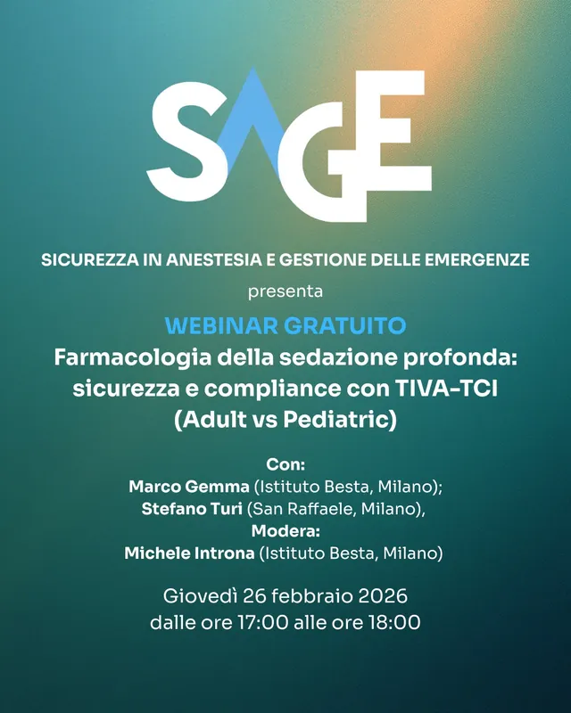 Webinar - Farmacologia della sedazione profonda: sicurezza e compliance con TIVA-TCI (Adult vs Pediatric)