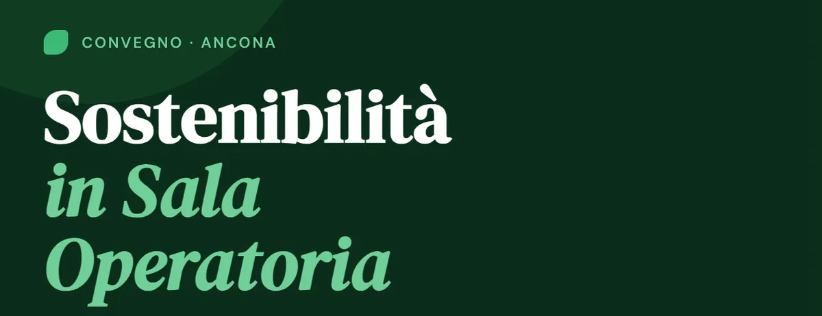 Sostenibilità in Sala Operatoria