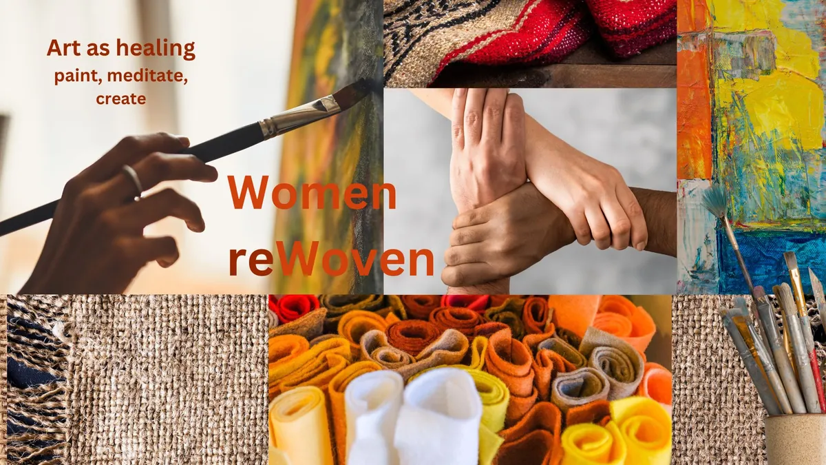 Women reWoven Expressive Arts Trauma Group