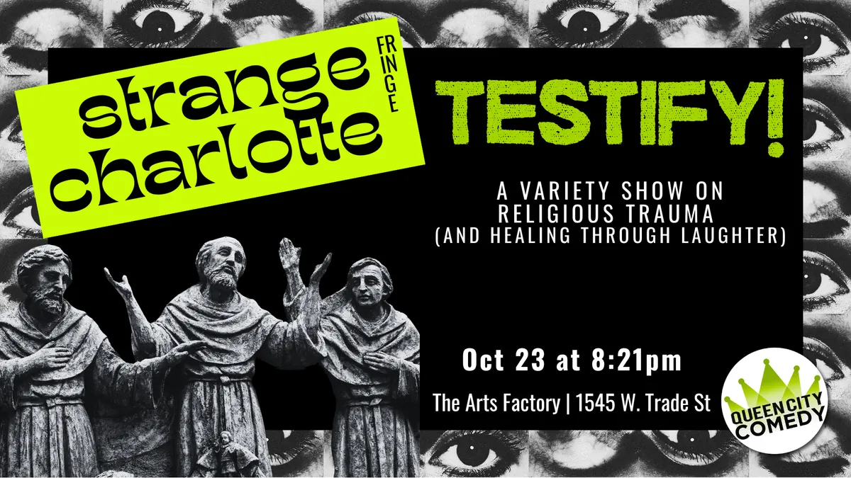Testify! A Variety show on religious trauma (and healing through laughter)