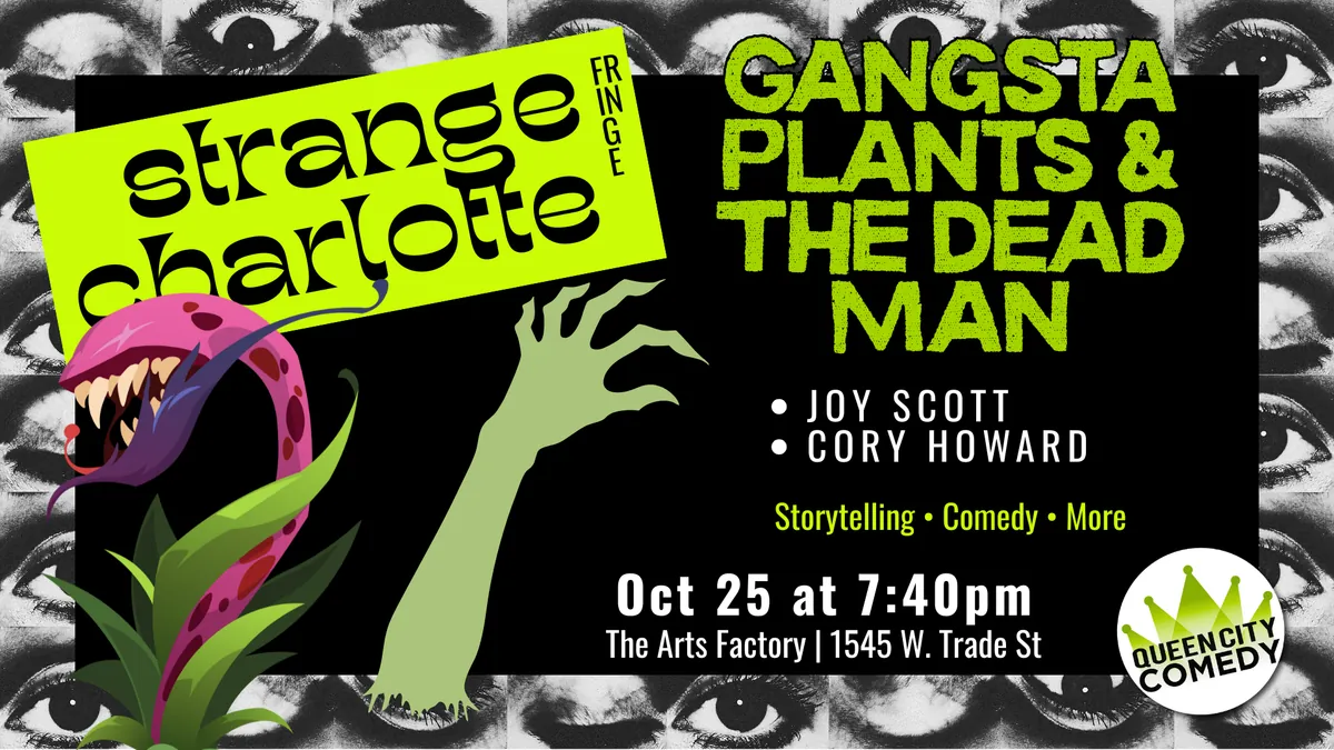 Gangsta Plants & The Dead Man
