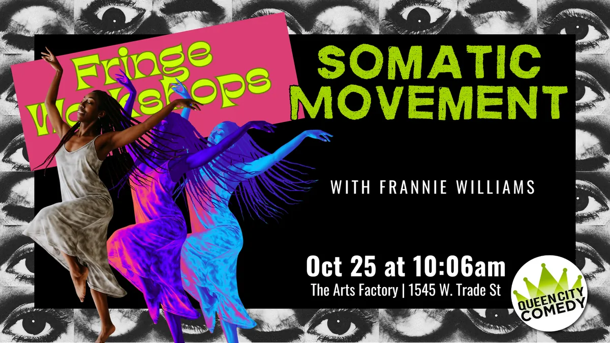 Fringe Workshop: Somatic Movement
