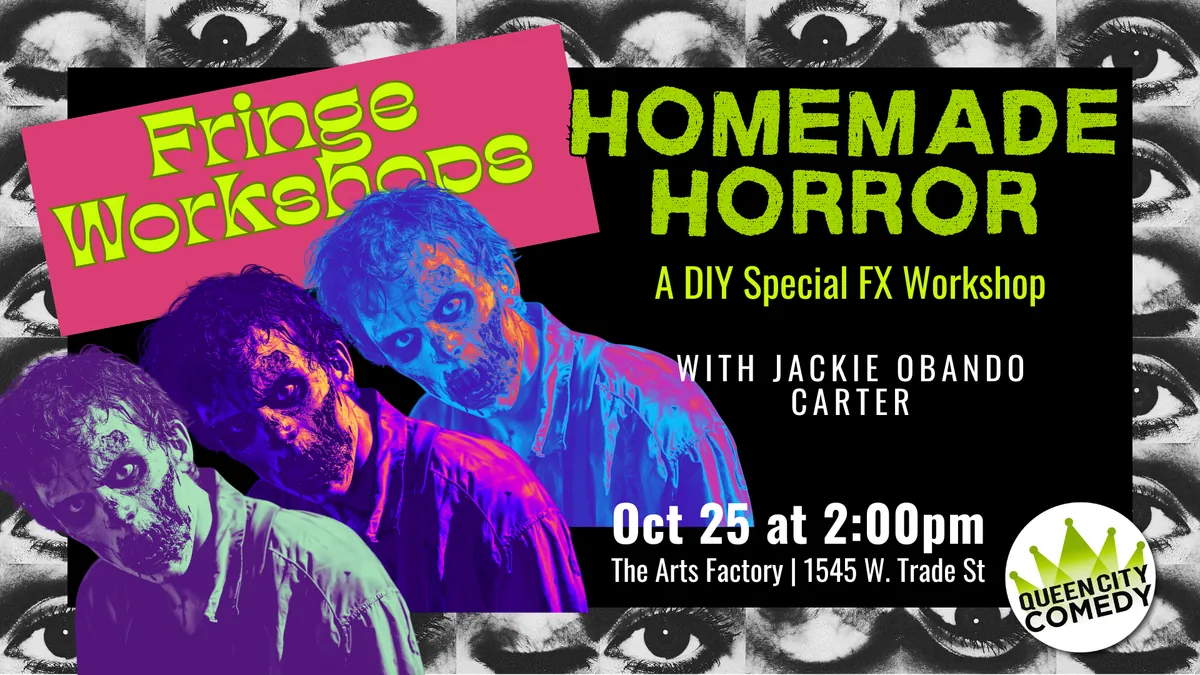 Homemade Horror: A DIY Special FX Workshop w/ Jackie Obando Carter