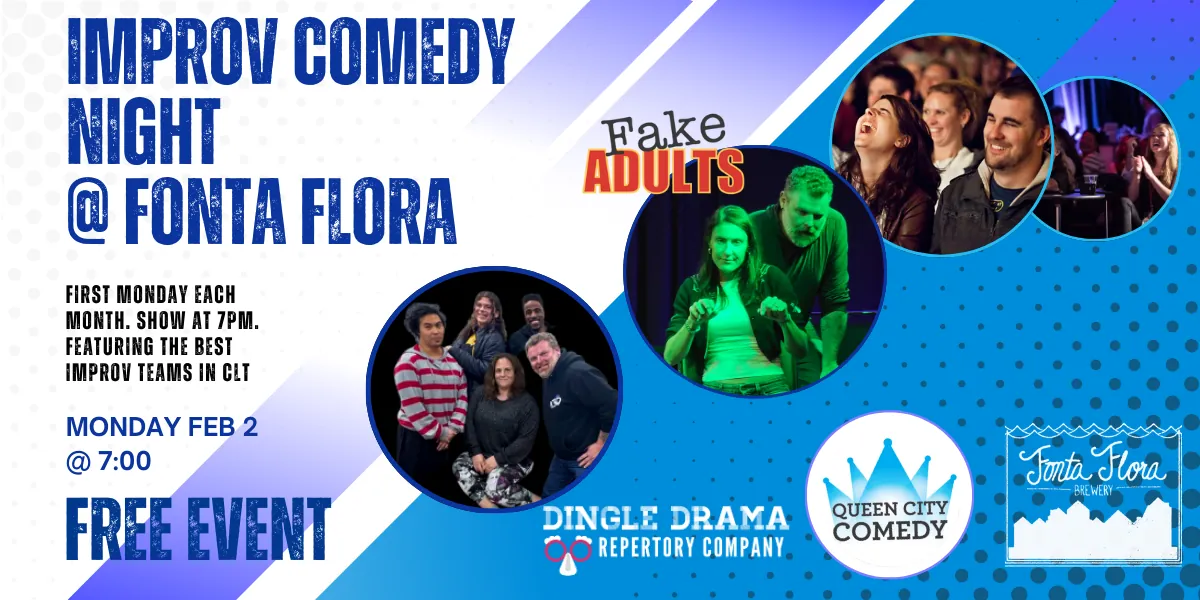 Improv Comedy Night @ Fonta Flora