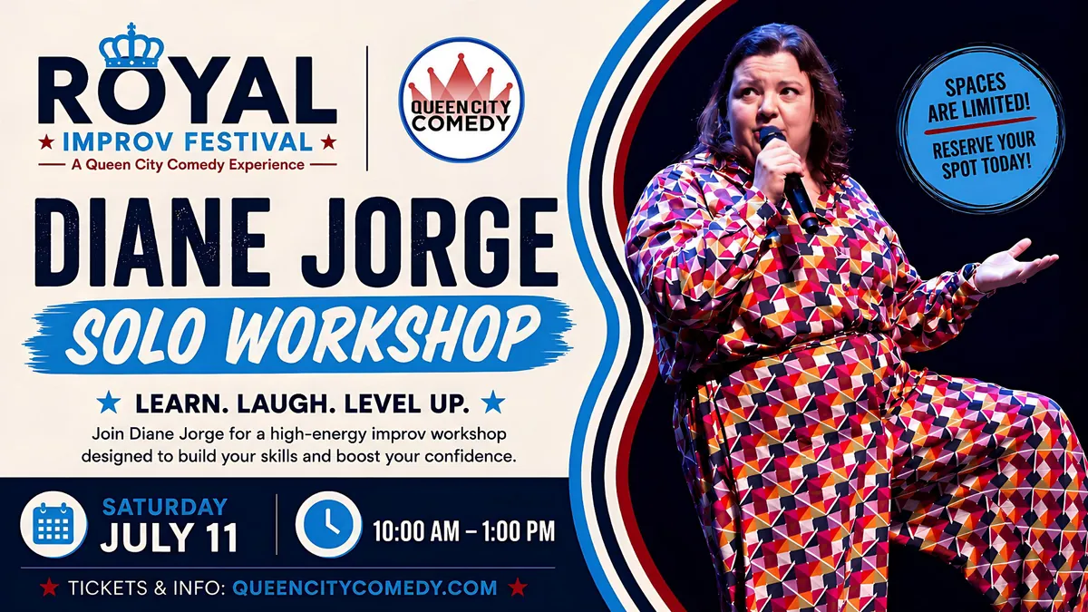 One Person, Infinite Possibilities! — Solo Improv Workshop with Diane Jorge! Royal Improv Festival Offering!