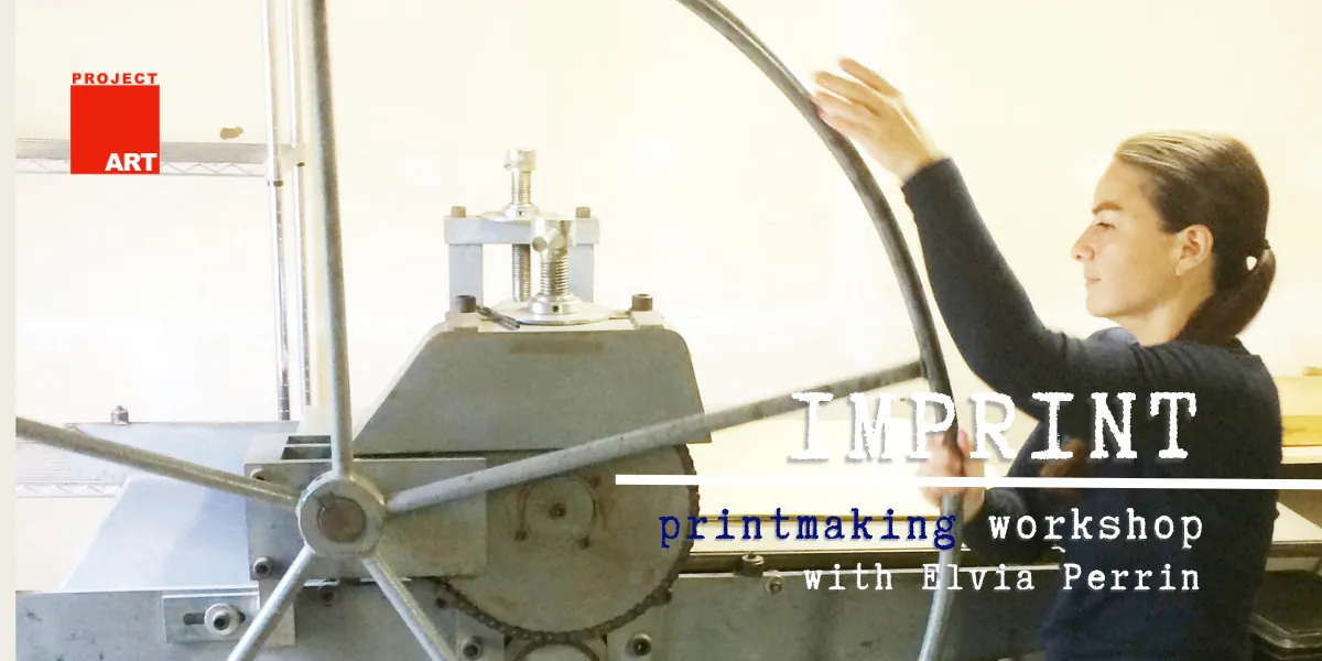 Printmaking Workshop with Elvia Perrin