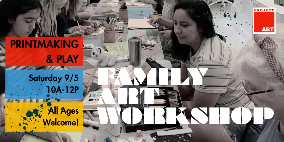 Family Art Workshop - Printmaking & Play