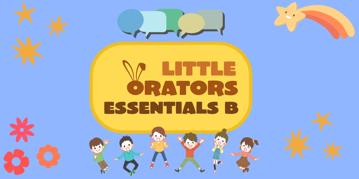Little Orator Essentials B (1st-3rd)