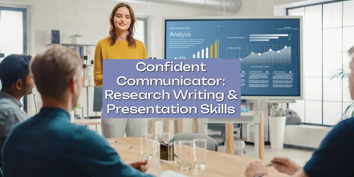 Confident Communicator: Research Writing and Presentation Skills (6th-8th)