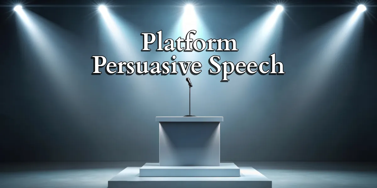 Platform (Persuasive) (6th-8th)