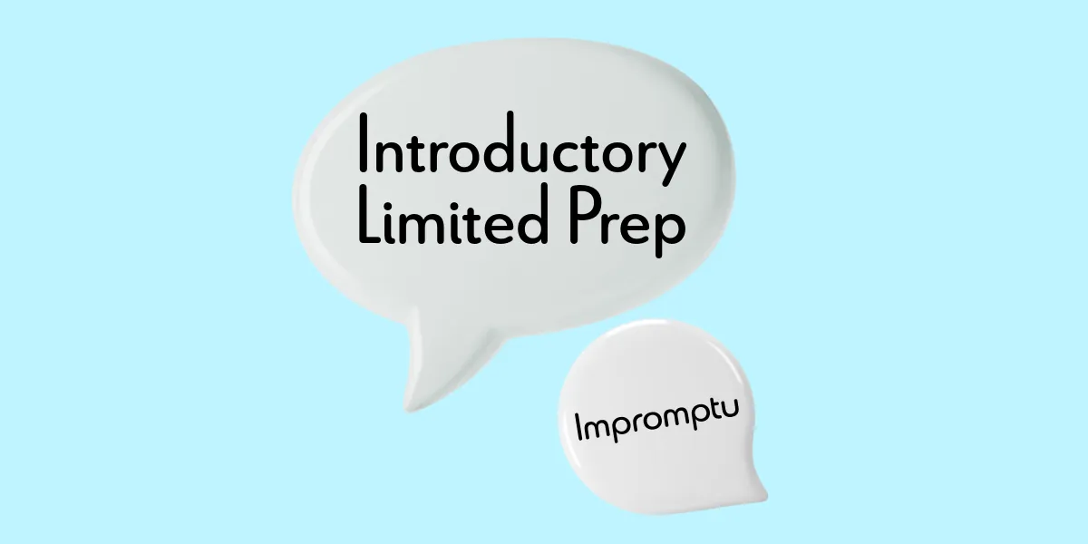 Introductory Limited Prep (Impromptu) (6th-8th)