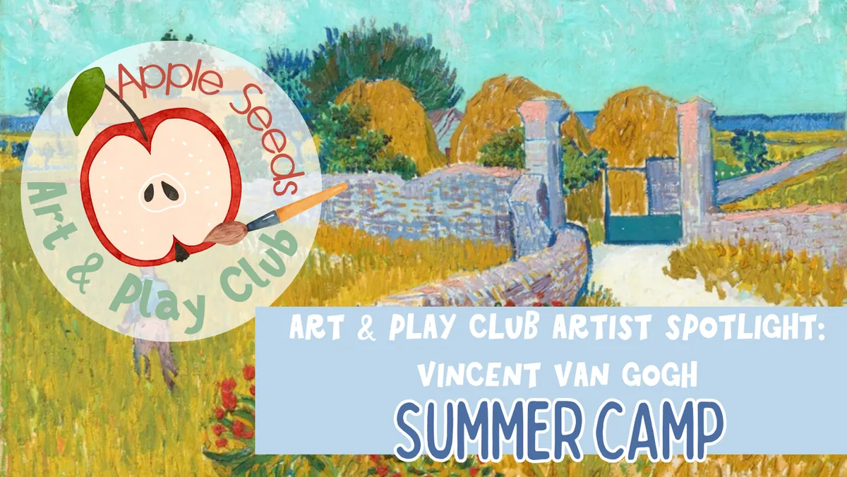 Art & Play Club Camp 1: Van Gogh