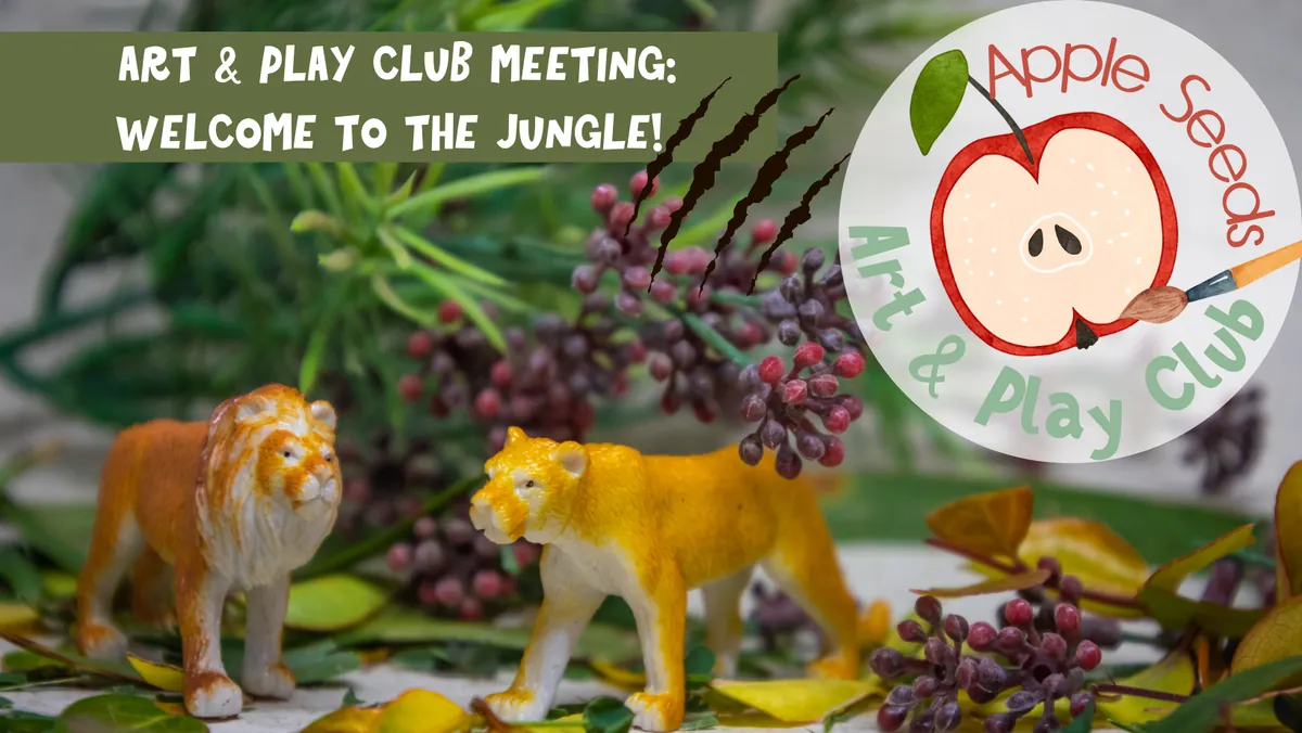 AUG Art & Play Club Meeting (WELCOME TO THE JUNGLE!)