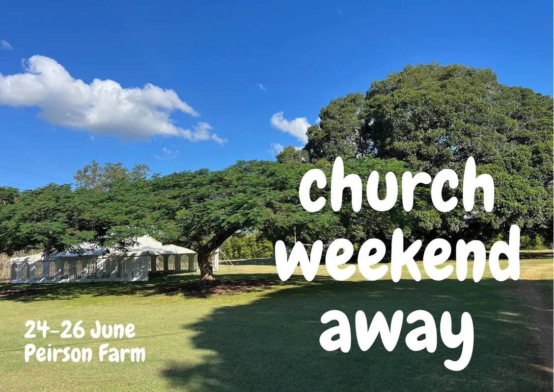 Church Weekend Away