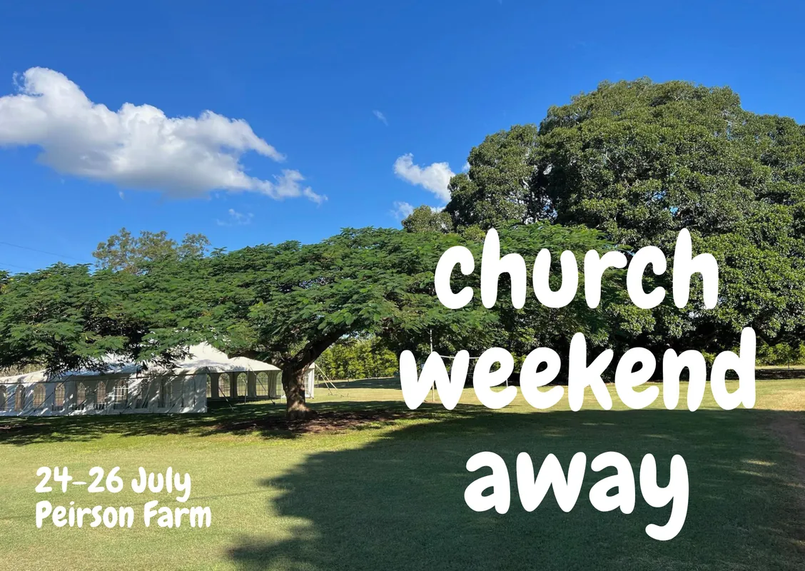 Church Weekend Away