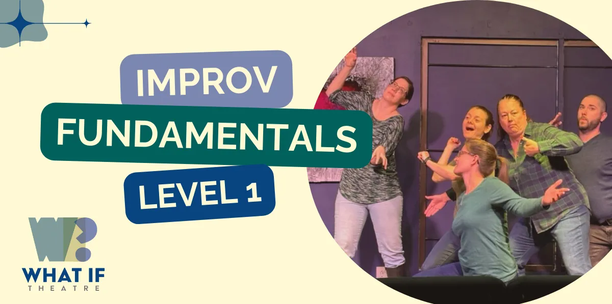 Level 1 Improv Fundamentals