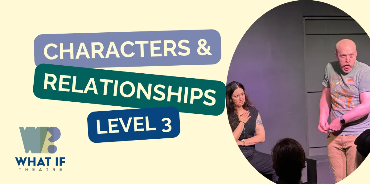 Level 3 Characters & Relationships