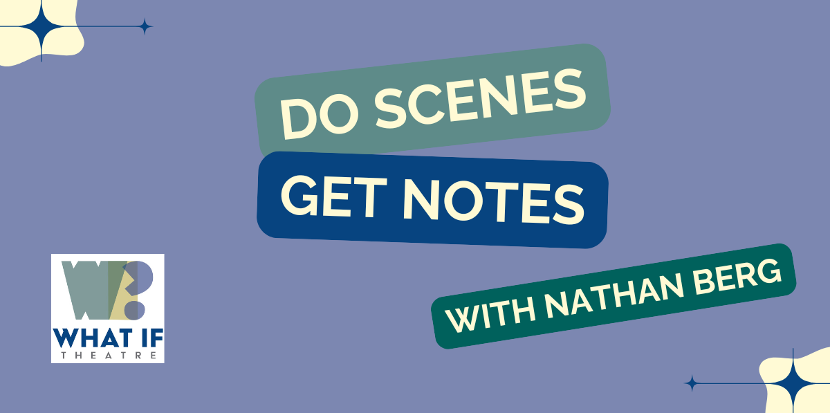 Do Scenes, Get Notes