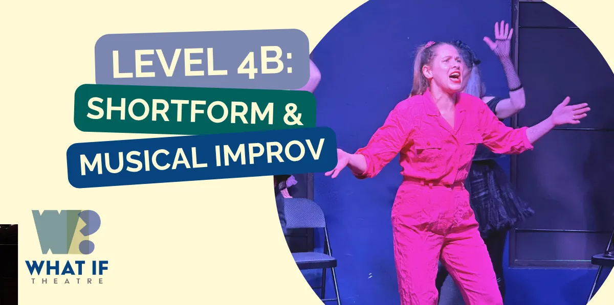 Level 4B Exploring Games & Musical Improv