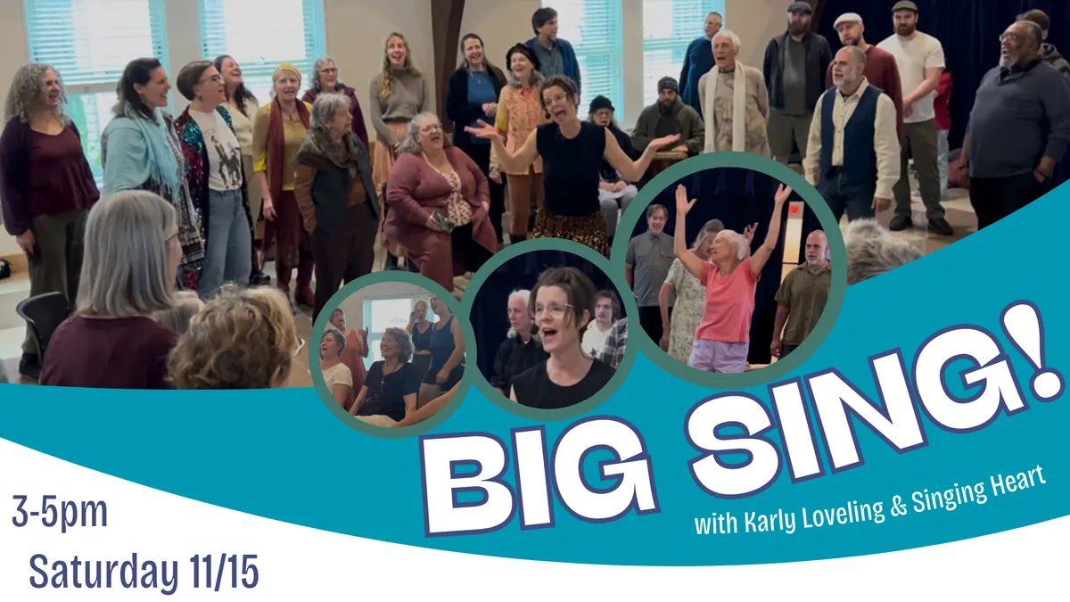 Big Sing with Karly Loveling & Singing Heart