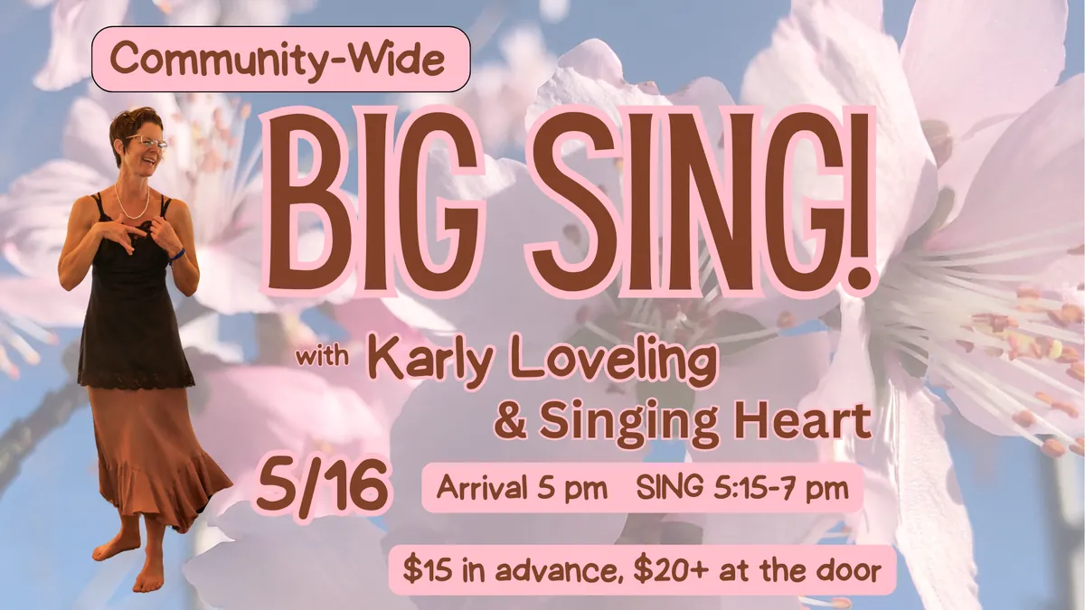Big Sing with Karly Loveling & Singing Heart