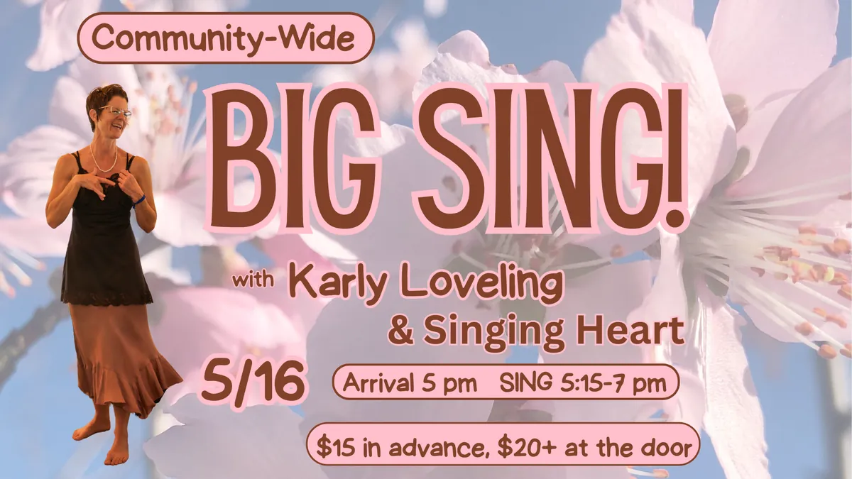 Big Sing with Karly Loveling & Singing Heart