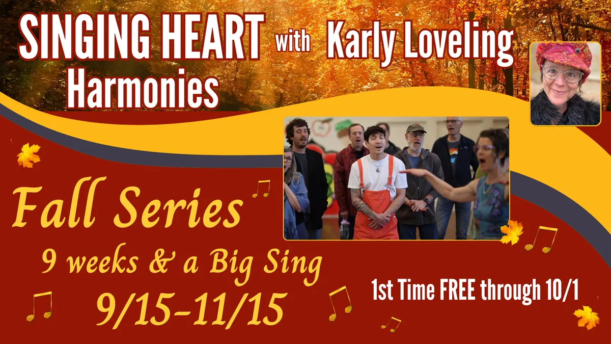 Fall Series 9 weeks & a Big Sing!
