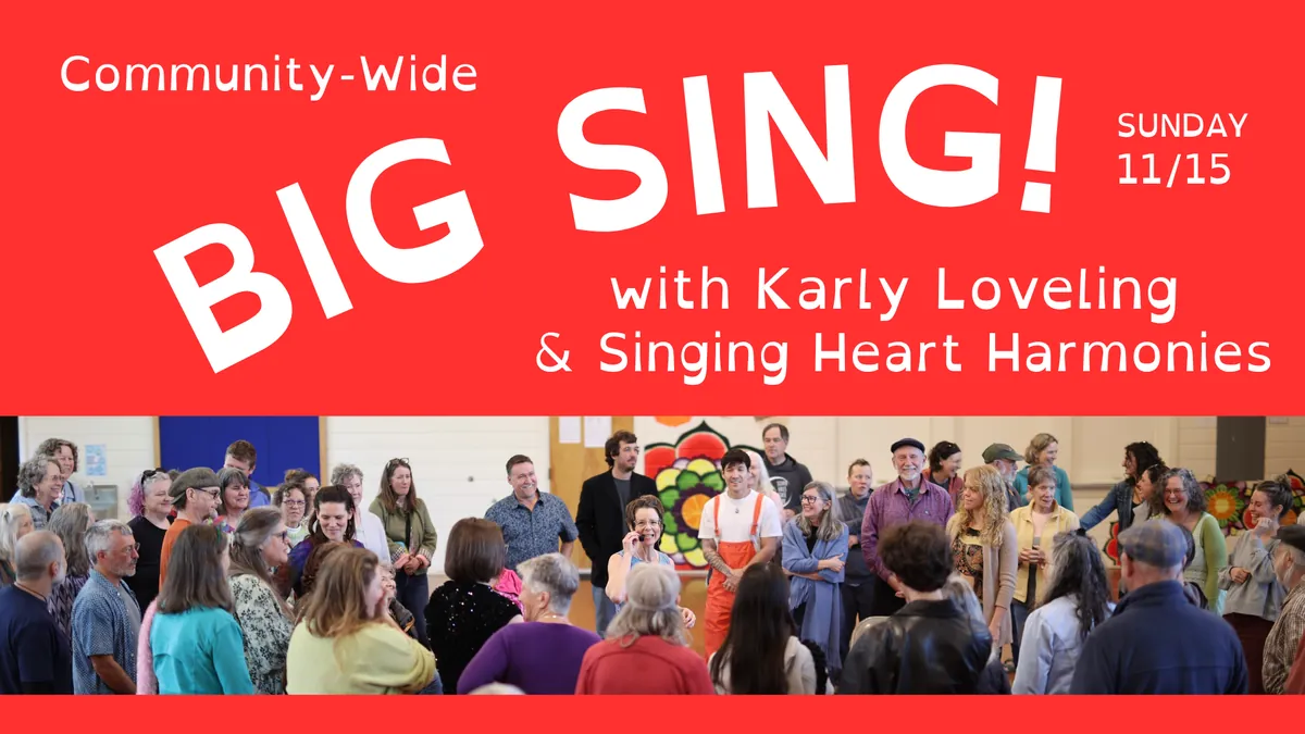 Big Sing with Karly Loveling & Singing Heart
