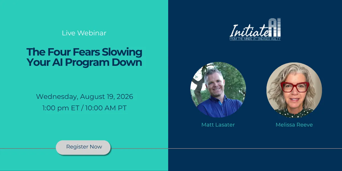 Webinar: The Four Fears Slowing Your AI Program Down