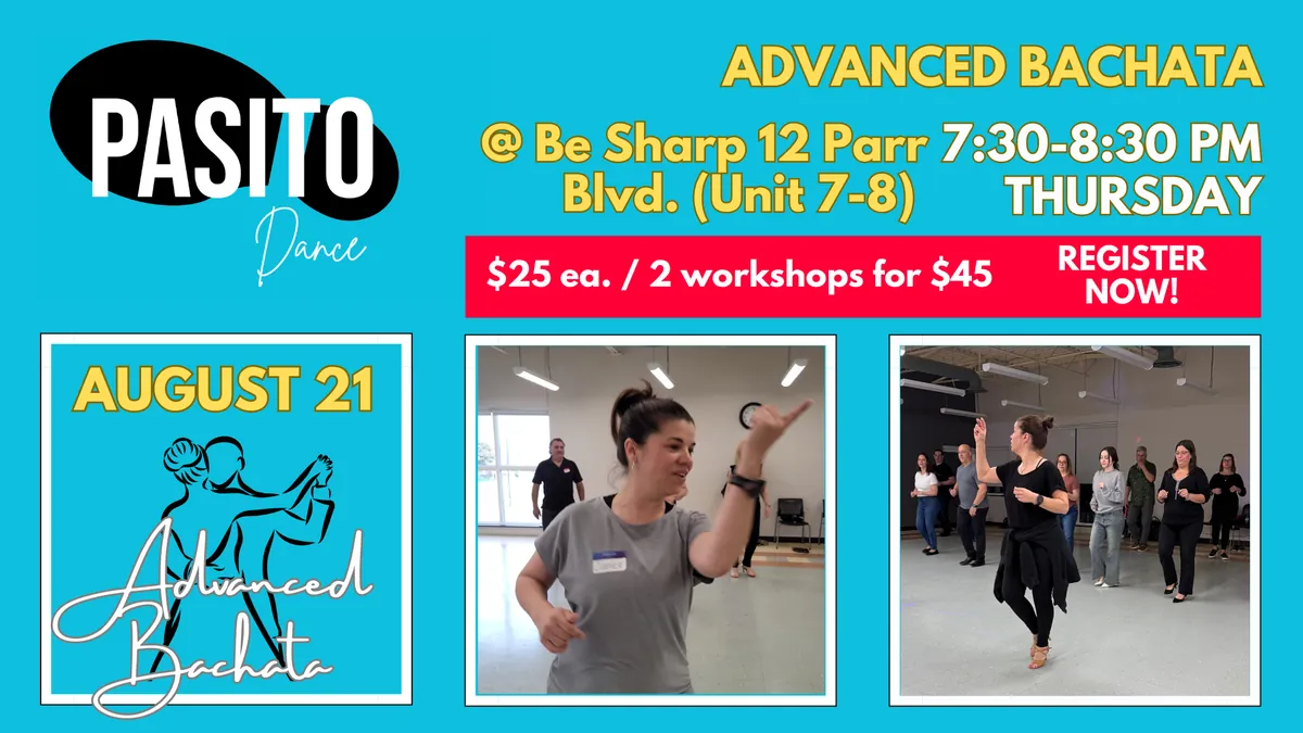 Advanced Bachata (Intensive Workshop for Advanced Dancers)