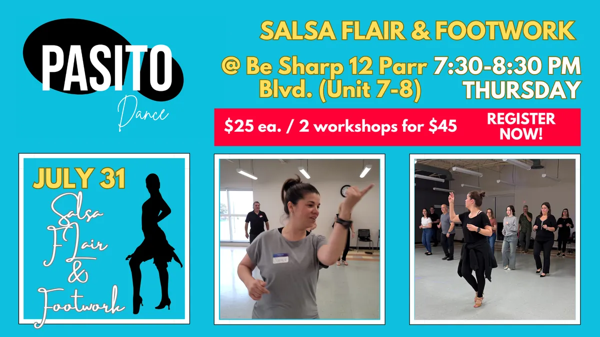 Salsa Footwork & Flair (Intensive Workshop for Advanced Dancers)