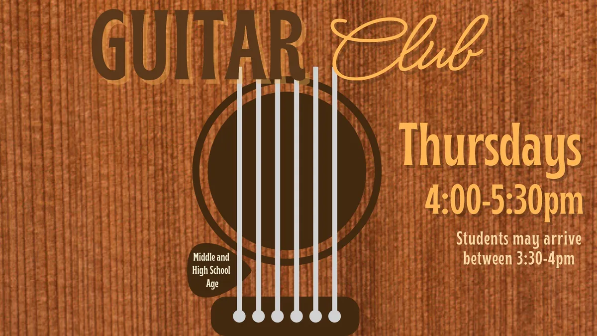 Guitar Club - Ages: 9-16