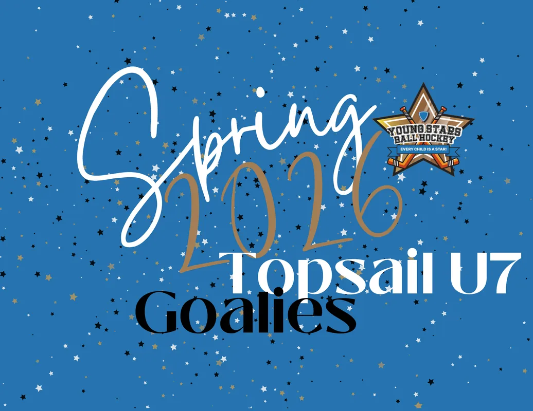 Topsail Program Spring 2026 - Under 7 Goalies (ages 6 and 7)