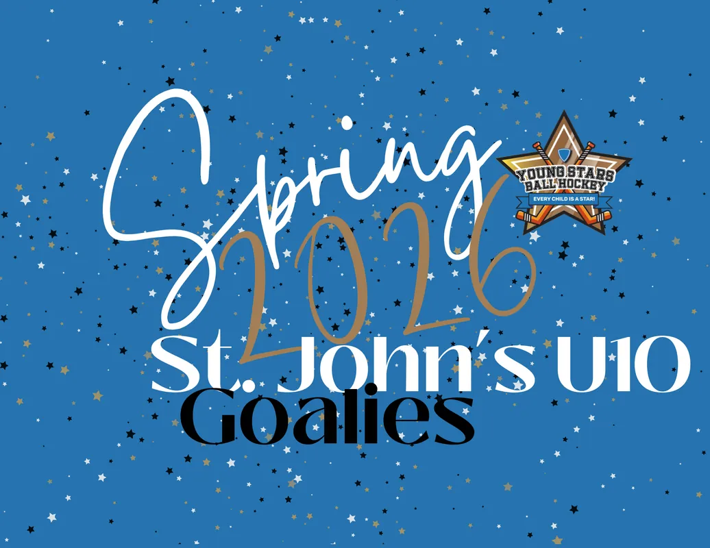 St. John's Program Spring 2026 - Under 10 Goalies (ages 8, 9, and 10)