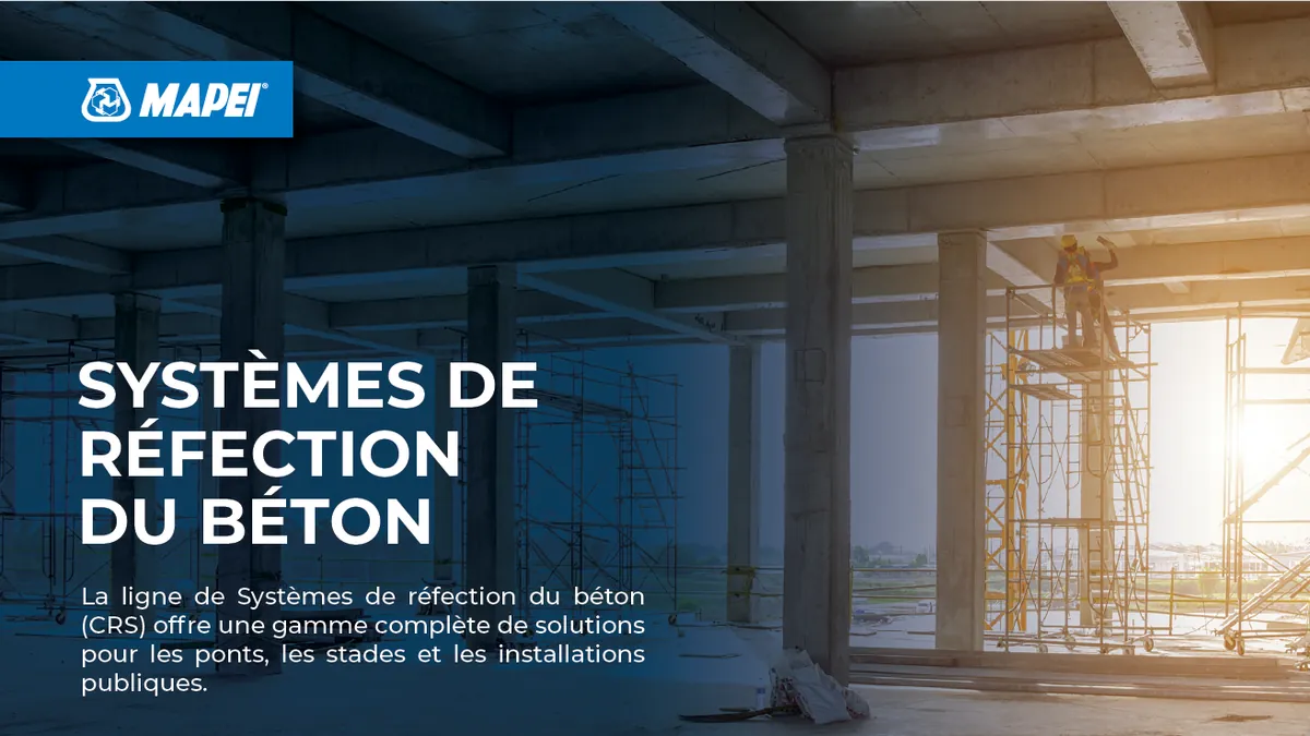 SYSTÈMES DE RÉFECTION DU BÉTON