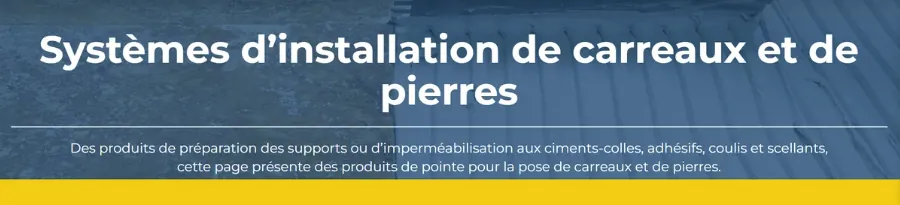 MAPEI MIT: Introduction aux Systèmes d'Installation de Carreaux et de Pierres