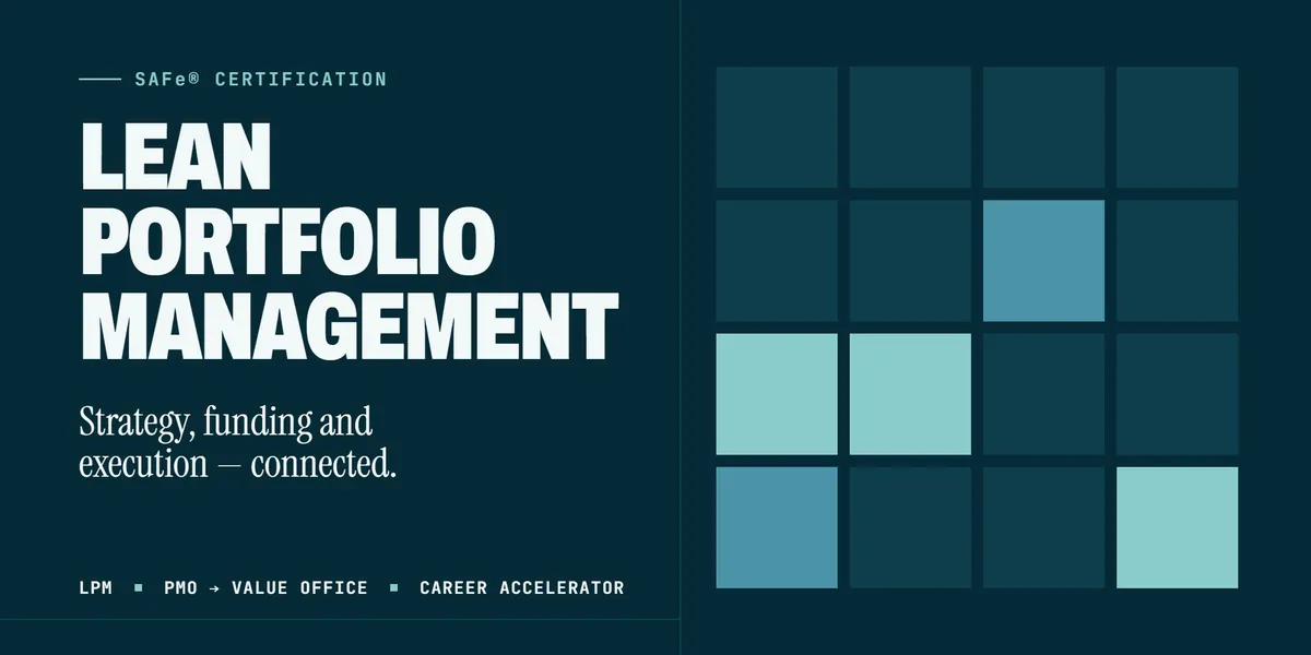 Lean Portfolio Management (LPM)