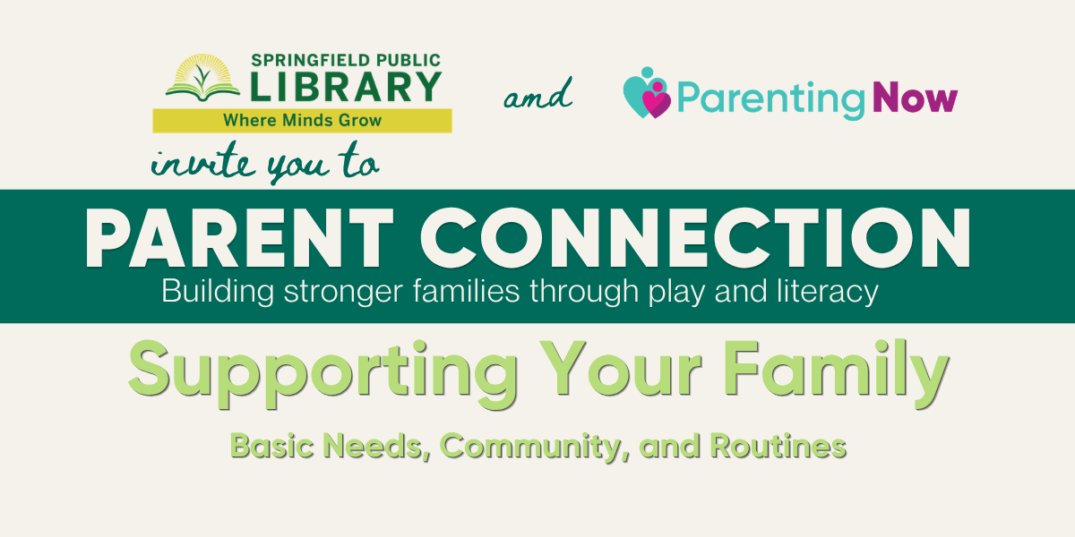 Supporting Your Family: Basic Needs, Community & Routines