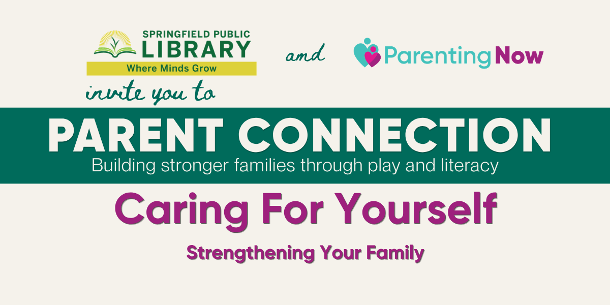 Caring for Yourself: Strengthening Your Family
