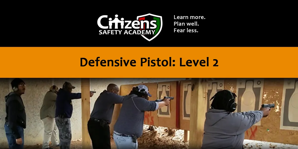 Defensive Pistol  2 1/13