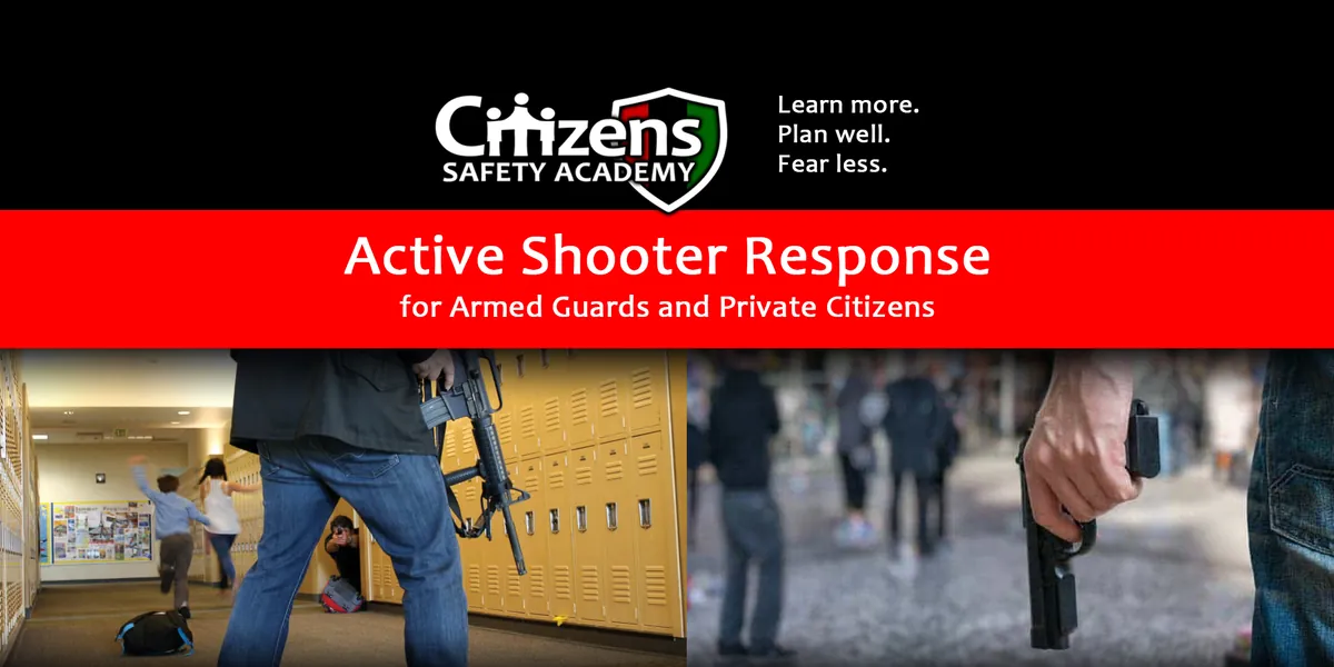 Active Shooter Response for Armed Guards and Civilians 1/4