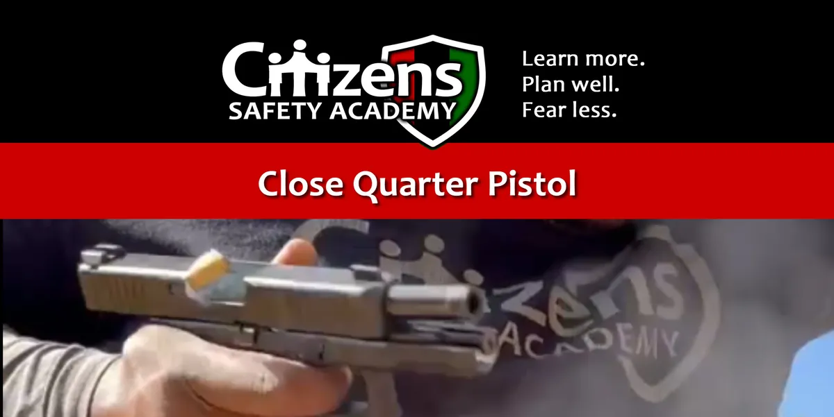 Close Quarter Pistol Skills (Private)