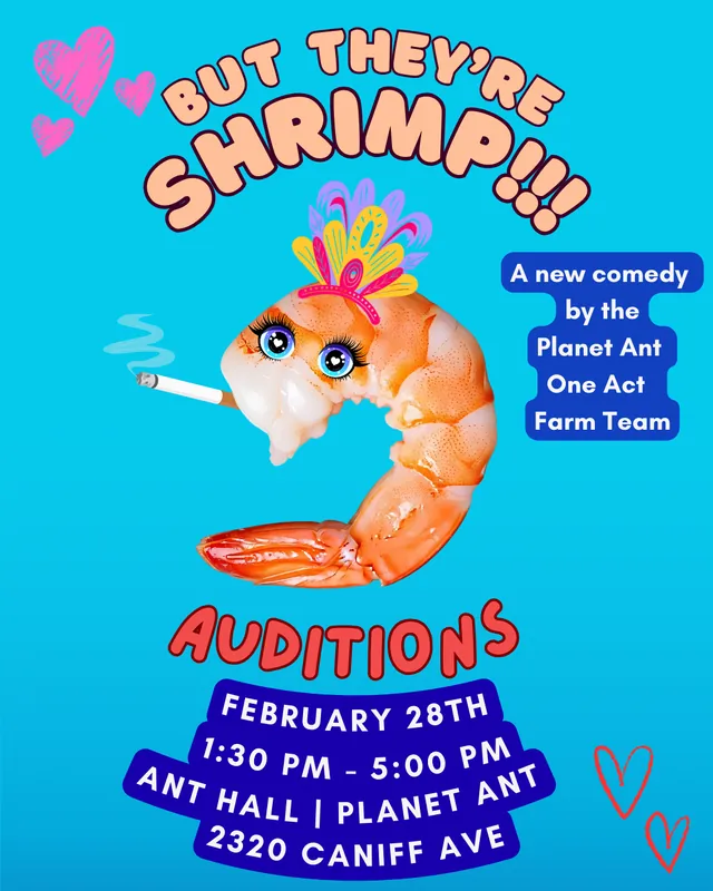 AUDITIONS | FARM TEAM | But They're Shrimp!!! | One Act Team Show