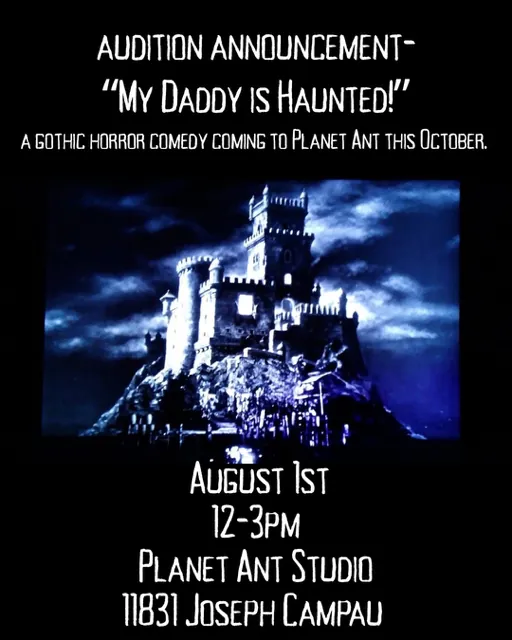 AUDITIONS | Original Comedy | My Daddy is Haunted!